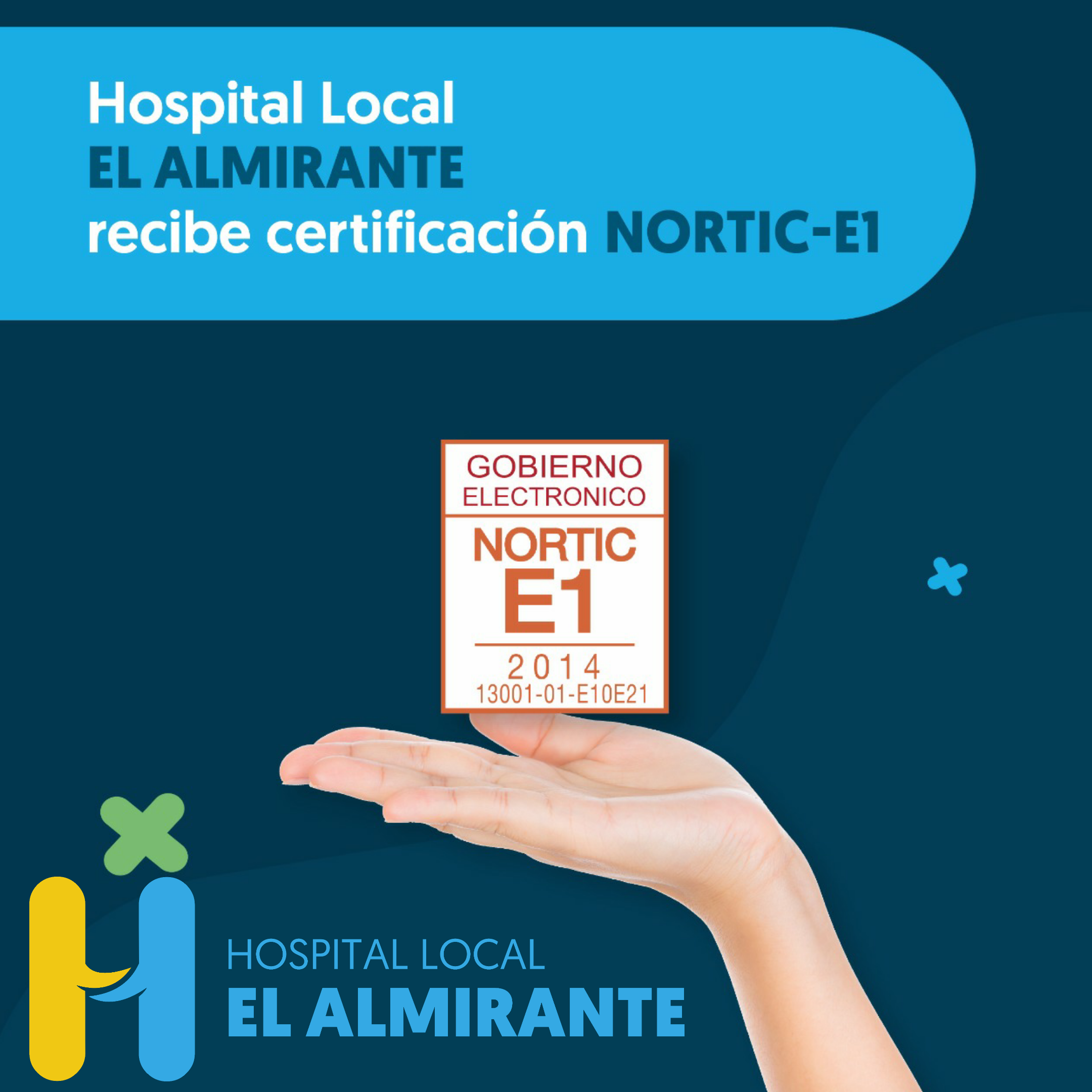Read more about the article Hospital Local el Almirante Recibe Certificación NORTIC E:1 2018